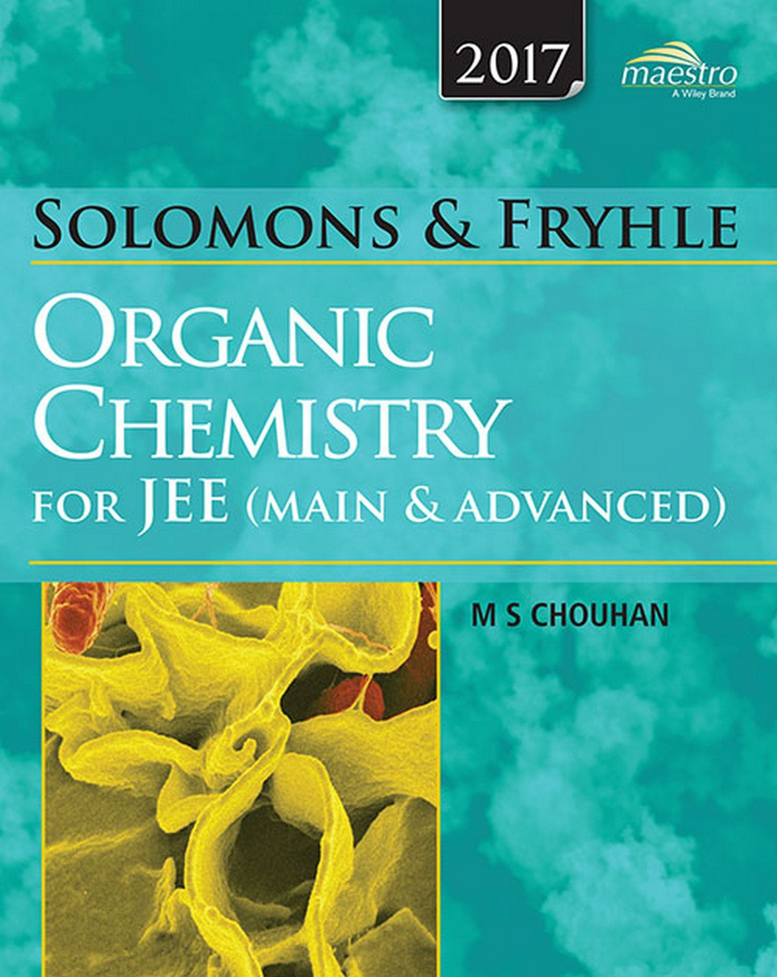 Solomon And Fryhle Organic Chemistry Ms Chauhan Pdf